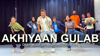 Akhiyaan Gulab  Delhi Workshop  Deepak Tulsyan Choreography  G M Dance Centre [upl. by Boggs]