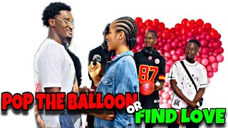 POP THE BALLOON OR FIND LOVE ❤️ 📌🎈 BOYS EDITION  GUINEA 🇬🇳 EDITION  BOUBA BAYO [upl. by Vial]