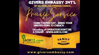 GIVERS EMBASSY SUNDAY SERVICE  FAMILY GIVING DAY  27TH AUGUST 2023 [upl. by Donal914]