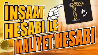 İnşaat Hesabı ile İnşaat Maliyeti Nasıl Hesaplanır [upl. by Nehemiah632]