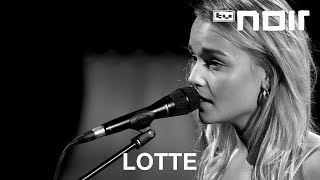 Lotte  Alles zieht vorbei live bei TV Noir [upl. by Ynnus]