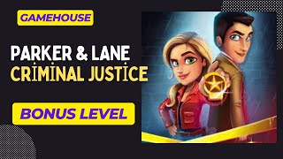 GameHouse Parker amp Lane Criminal Justice Bonus Level [upl. by Radbun]