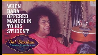 When Baba Offered Mandolin to His Student  Sai Darshan 283  Trayee Session  22nd Sep 93 [upl. by Matelda171]