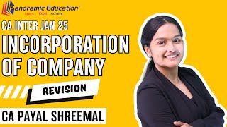 CA Inter Law Revision  Incorporation of Company l Company Laws Jan 25  CA Payal Shreemal [upl. by Mariande]