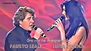 Fausto Leali amp Luisa Corna  Ora che ho bisogno di te remastered live audio [upl. by Ayotnom]