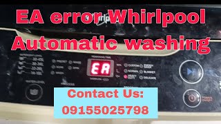 EA error Whirlpool Automatic washing How to fix [upl. by Ydoj957]