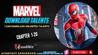 Marvel I can download unlimited talents  Chapter 120 [upl. by Aivlys160]