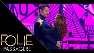 Arnaud Ducret danse un slow avec Noémie de Lattre  Folie Passagère [upl. by Eilsel114]