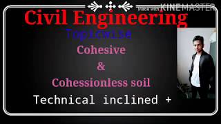 Concept of cohesive and cohesionless soil by vijay [upl. by Asilak697]