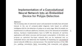 Implementation of a Convolutional Neural Network Into an Embedded Device for Polyps Detection [upl. by Tserof907]