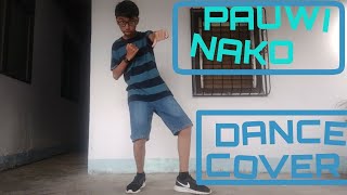 PAUWI NAKO DANCE COVER [upl. by Nannie]