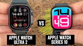 Apple Watch Ultra 2 vs Apple Watch Series 10 Every single difference explained [upl. by Pik]