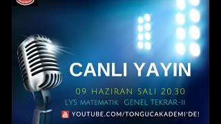 CANLI YAYIN  LYS MATEMATİK GENEL TEKRARII [upl. by Brittani]