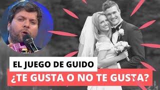 👀 GUIDO KACZKA Y EL JUEGO DE LOS MATRIMONIOS  quot¿Te gusta o no te gustaquot [upl. by Carrel558]