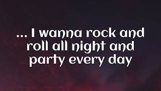 Kiss  Rock and Roll All Nite lyrics [upl. by Mandle]