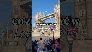 Must see in London 🇬🇧 czyli co trzeba zobaczyć w Londynie☝️london trip travel travelwithkids [upl. by Chancelor]