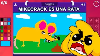 NO SOY UNA RATA 🤬🎨 MIKECRACK GARTIC PHONE 3 [upl. by Kathlene]