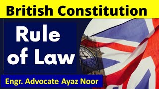 Rule of Law  Constitution Law  LLB III  CSSPMS [upl. by Kristin263]