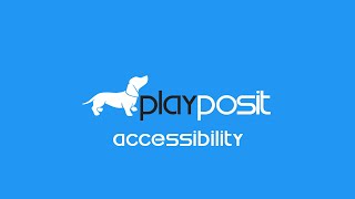 PlayPosit Tutorial Accessibility [upl. by Agueda818]