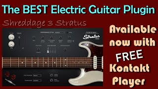 The BEST Electric Guitar Plugin Available Now With FREE Kontakt Player [upl. by Goddard]