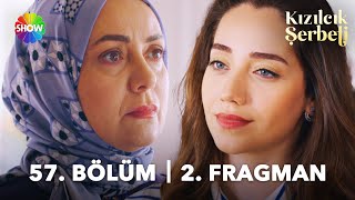 Kızılcık Şerbeti 57 Bölüm 2 Fragman  quotKöprü geçildi Pembe Hanımquot [upl. by Ludwig491]