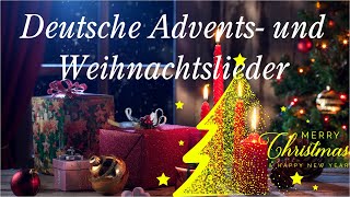 Die Schönsten Deutsche Weihnachtslieder 🎁🎄Deutsche Advents und Weihnachtslieder 🎄 🎅 Weihnachtsmusik [upl. by Lyj779]