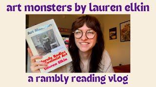 art monsters a rambly reading vlog and deep dive into feminist art 🎨 [upl. by Donavon]