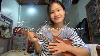 Thina Lhanmol cover  Kimgunnei Chongloi [upl. by Pinkham]