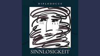 Sinnlosigkeit [upl. by Nomzzaj]