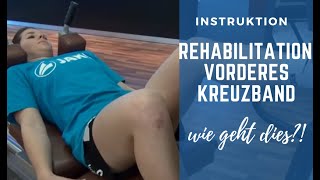 Kreuzbandriss Vorderes Kreuzband Rehabilitation wie geht dies [upl. by Wymore438]