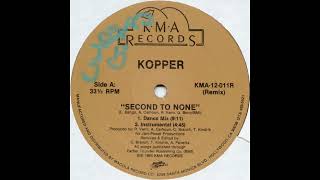 Kopper  Second To None 1985 [upl. by Garibold]