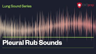 Pleural Rub Sounds  EMTprepcom [upl. by Brookner]