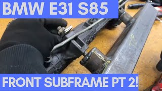 BMW E31 850i S85 V10 Steering Rack weld fit part 2 [upl. by Kalmick906]