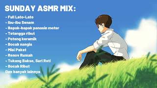 3D Audio ASMR Keributan Hari Minggu 1 jam relaxing [upl. by Lyndon]