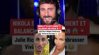 Nikola Lozina et Illan clashent et balancent sur Vivian 💥😱 [upl. by Ieluuk]