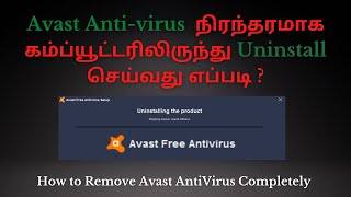 How to Clean Remove Avast Antivirus from My Computer  Uninstall Avast  Windows 10 8 7 [upl. by Ynnus925]