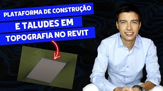 Criando plataforma de construção e talude em topografia no Revit [upl. by Ellerahc]