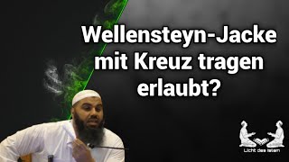 WellensteynJacke mit Kreuz tragen erlaubt abul baraa Licht des islam [upl. by Gulgee497]