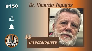 RICARDO TAPAJĂ“S  Infectologista 150 [upl. by Barthel36]