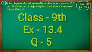 Class 9th  Ex  134 Q 5  Surface Areas and Volumes  CBSE NCERT [upl. by Rella928]