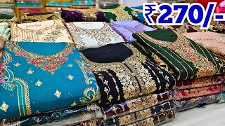 Hyderabad Wholesale Dress Materials ₹270 Pakistani Fancy Work Suits [upl. by Nayk242]