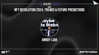 NFT Revolution 2024 Trends amp Future Predictions  Anndy Lian at NFTNYC 2024 [upl. by Digdirb]