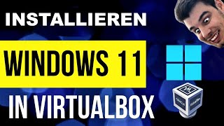 Windows 11 in Virtualbox installieren 2024 [upl. by Buell]