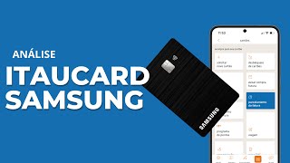 Cartão Itaucard Samsung é bom Vale a pena Tem anuidade Acumula Pontos Análise [upl. by Pedaiah]