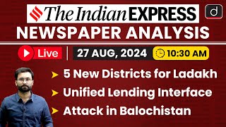 LIVE Newspaper Analysis  27 August 2024  The Indian Express  Drishti IAS English [upl. by Xella]