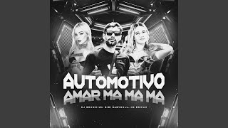 Automotivo Amar Ma Ma Ma Slowed [upl. by Atiekal]