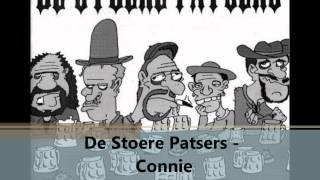 De Stoere Patsers  Connie [upl. by Manlove]