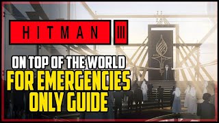 Hitman 3 For Emergencies Only Challenge Where to Find Evacuation Keycard [upl. by Arihay]