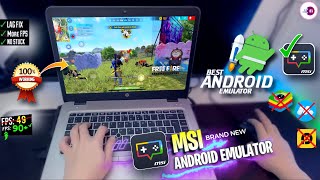 BRAND New MSI App Player Best Free Fire Emulator for LowEnd PC  Play on Any PC amp Laptop [upl. by Ott]