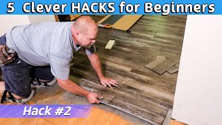 5 EASY Hacks to use when Installing Vinyl Plank [upl. by Domineca]